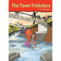 The Town Tricksters - Paperback
