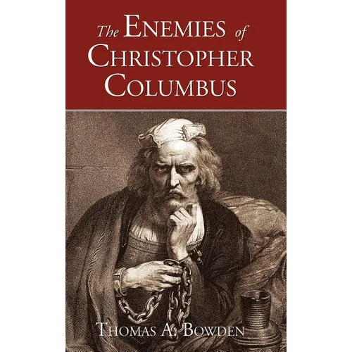 The Enemies of Christopher Columbus - Hardcover