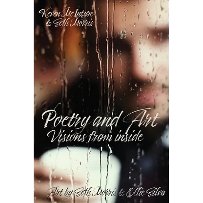 Poetry and Art: Visions From Inside - Paperback