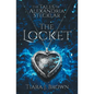 The Tales of Alexandria Stecklar: The Locket - Paperback