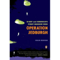 Operation Jedburgh: D-Day and America's First Shadow War - Paperback