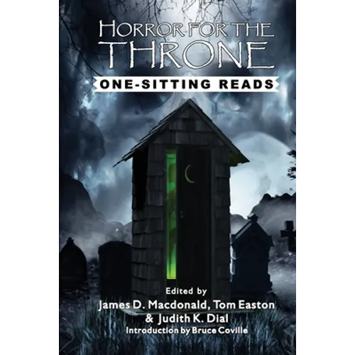 Horror for the Throne: One-Sitting Reads - Paperback