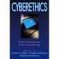 Cyberethics: Social & Moral Issues in the Computer Age - Paperback