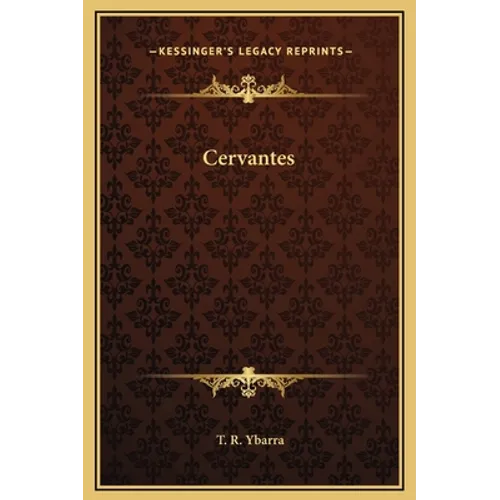 Cervantes - Hardcover