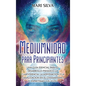 Mediumnidad para principiantes: Una guía esencial para el desarrollo psíquico, la clarividencia, la adivinación y la canalización en el chamanismo, el - Hardcover