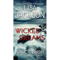 Wicked Dreams: A Riveting New Thriller - Mass Market Paperbound