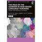 The Role of the Learner in Task-Based Language Teaching: Theory and Research Methods - Paperback