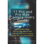 iPhone 11 Pro and Pro Max Camera Users Guide: Smartphone Digital Photography Manual from Learner to Advance in taking photos like a Pro and an Expert - Paperback