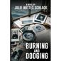 Burning and Dodging - Paperback