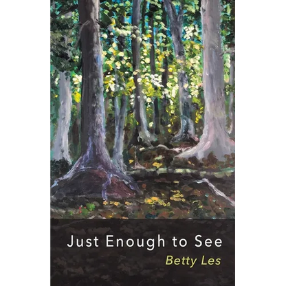 Just Enough to See - Paperback