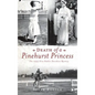 Death of a Pinehurst Princess: The 1935 Elva Statler Davidson Mystery - Hardcover