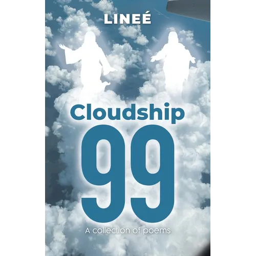 Cloudship 99: A collection of poems - Paperback