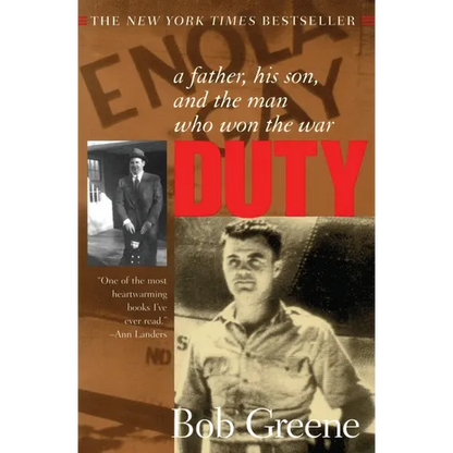 Duty:: A Father, His Son, and the Man Who Won the War - Paperback