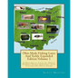 Ohio Made Fishing Lures And Tackle Expanded Eddition Part 1: A Historical Look at Ohio's Fishing Tackle Industry with Collectors Price Guide - Paperback