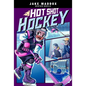Hot Shot Hockey - Hardcover