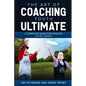 The Art Of Coaching Youth Ultimate: A Complete Guide For Coaches Of All Levels - Paperback