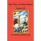 The Way of Saint James, Volume III - Paperback