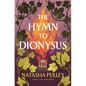 The Hymn to Dionysus - Hardcover