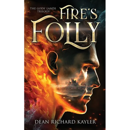 Fire's Folly: Book 1 of the Gods' Lands Trilogy - Paperback