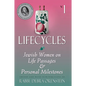 Lifecycles Volume 1: Jewish Women on Biblical Themes in Contemporary Life - Paperback