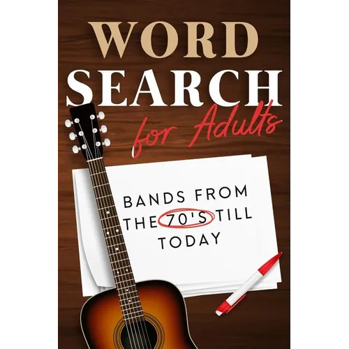 Word Search For Adults: Bands from the 70's till today - Paperback