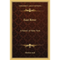 East River: A Novel of New York - Paperback