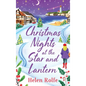 Christmas Nights at the Star and Lantern - Hardcover