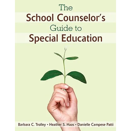 The School Counselor′s Guide to Special Education - Paperback