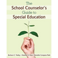 The School Counselor′s Guide to Special Education - Paperback