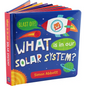 What Is in Our Solar System? Board Book - Board Book