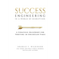 Success Engineering in a World of Disruption: A Strategic Blueprint for Thriving in Uncertain Times - Paperback