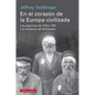 En El Corazón de la Europa Civilizada - Hardcover