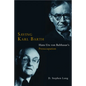 Saving Karl Barth: Hans Urs Von Balthasar's Preoccupation - Paperback