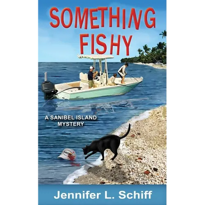 Something Fishy: A Sanibel Island Mystery - Paperback