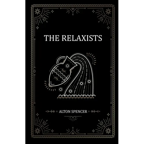 The Relaxists - Paperback