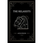 The Relaxists - Paperback