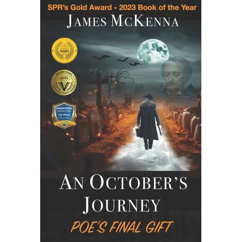 An October's Journey: Poe's Final Gift - Paperback