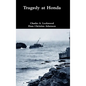 Tragedy at Honda - Hardcover