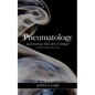 Pneumatology: Knowing the Holy Spirit - Paperback