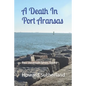 A Death In Port Aransas: Paul Stevenson Series, Book 3 - Paperback