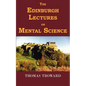 The Edinburgh Lectures on Mental Science - Paperback