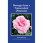 Messages from a Transcendent Dimension - Hardcover