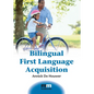 Bilingual First Language Acquisition - Paperback