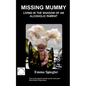 Missing Mummy - Paperback