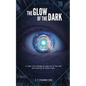 The Glow of The Dark - Paperback