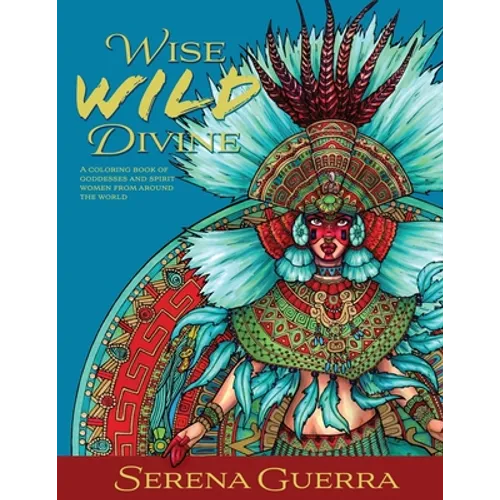 Wise Wild Divine - Paperback