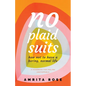 No Plaid Suits - Paperback