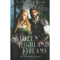 Stolen Highland Dreams - Paperback