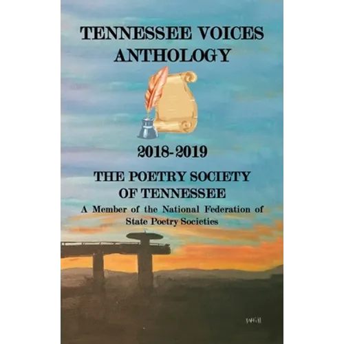 Tennessee Voices Anthology: 2018-2019 - Paperback