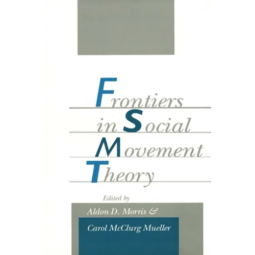 Frontiers in Social Movement Theory - Paperback